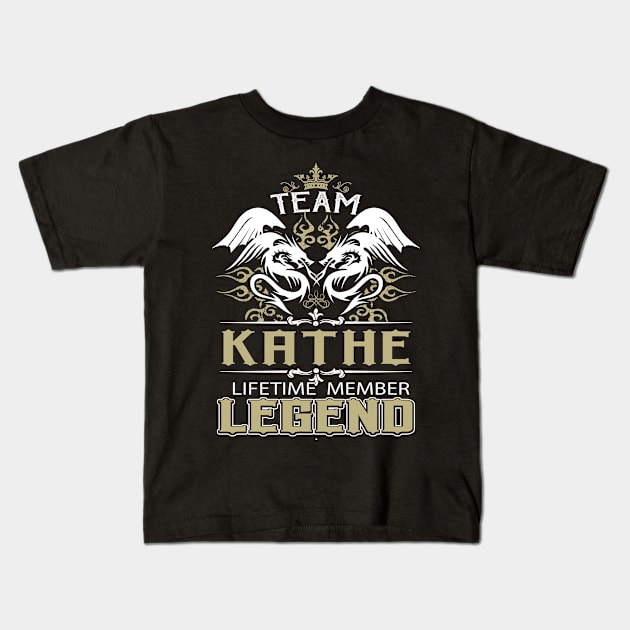 Kathe Name T Shirt -  Team Kathe Lifetime Member Legend Name Gift Item Tee Kids T-Shirt by yalytkinyq